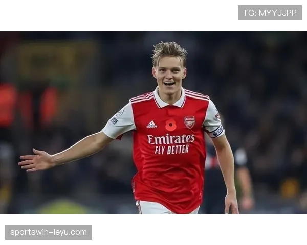 厄德高闪耀全场 阿森纳队长再度领衔表现